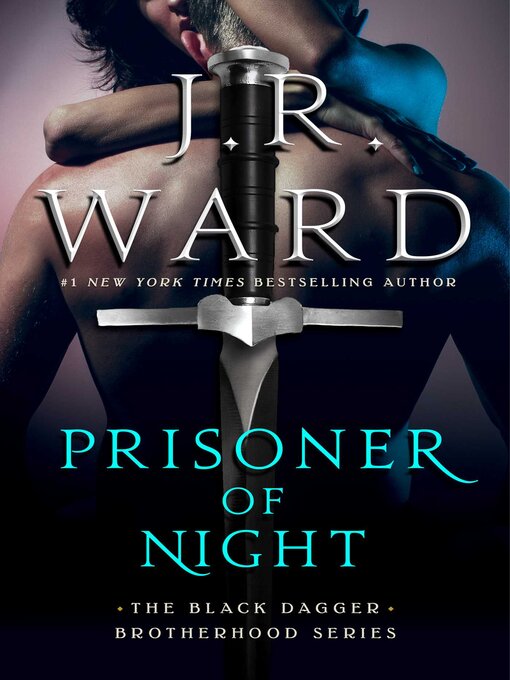 Title details for Prisoner of Night by J.R. Ward - Wait list